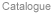 Catalogue